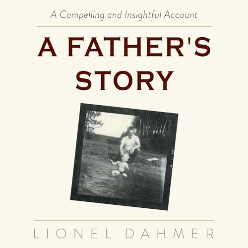 Listen to A Father's Story by Lionel Dahmer episode artwork