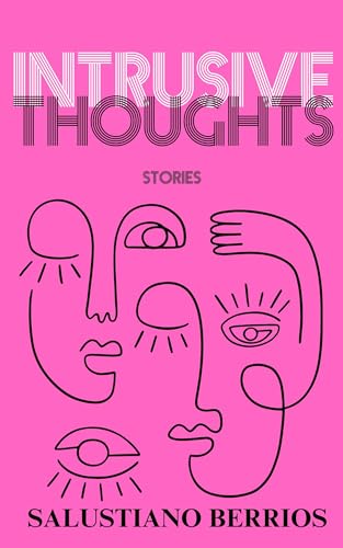 Intrusive Thoughts: Stories