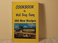 Cookbook by Wall Drug Gang B00GGJPN1U Book Cover