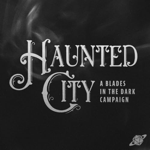 『Haunted City - A Blades in the Dark Campaign』のカバーアート