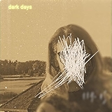 3. Dark Days