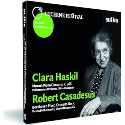 Clara Haskil Plays Mozart: Piano Conc. K. 466 - Robert Casadesus Plays Beethoven: Piano Conc. No. 5