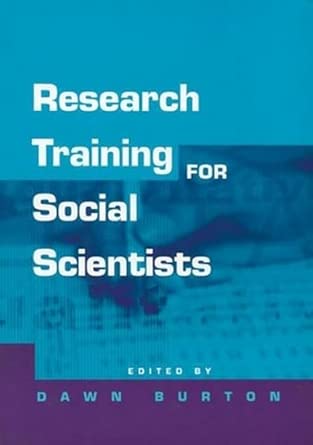 Research Training for Social Scientists: A Handbook for Postgraduate Researchers book cover
