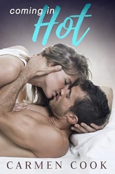 Paperback Coming In Hot (Sapphire Creek) (Volume 1) Book