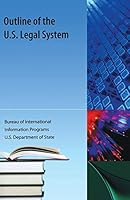 Outline of the US Legal System 1616100605 Book Cover