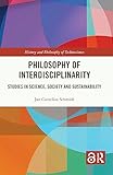 schmidt modern line center caps  Philosophy of Interdisciplinarity: Studies in Science, Society and Sustainability (History and Philosophy of Technoscience)