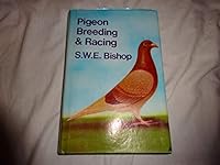 Pigeon Breeding and Racing 0905256042 Book Cover
