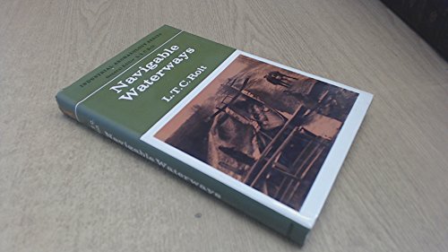 Navigable waterways (Industrial archaeology, 1) 0582127513 Book Cover