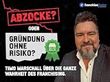 abzocken magyarul  Abzocke oder Gründung ohne Risiko? Die ganze Wahrheit über Franchising.