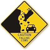 SmartSign 12 x 12 inch “Caution - Falling Cows” Funny Road Metal Sign, 63 mil Aluminum, 3M Laminated Engineer Grade Reflective Material, Black and Yellow