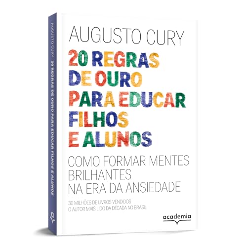 20 regras de ouro para educar filhos e alunos
