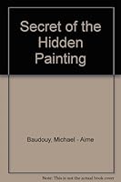Secret of the Hidden Painting 0152722254 Book Cover