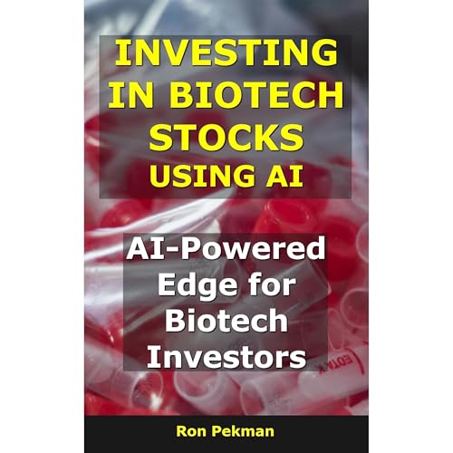Investing in Biotech Stocks Using Free AI Audiolibro Por Ron Pekman arte de portada