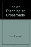 Indian Planning at Crossroads 0195629582 Book Cover