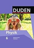  Duden Physik - Gymnasium Sachsen - 6. Schuljahr: Schulbuch