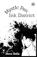Mystic Pen: Ink District B0H2RPZHQC Book Cover