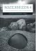 Watersheds 4: Ten Cases in Environmental Ethics