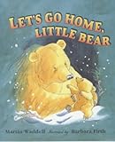 Let's Go Home, Little Bear (Little Favourites)