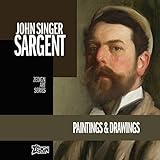 John Singer Sargent - Paintings & Drawings (Zedign Art Series)
