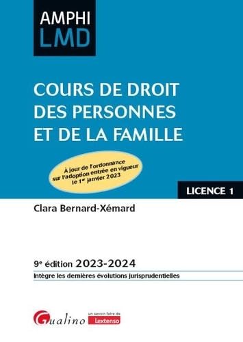 Cours de droit des personnes et de la famille: À jour de l'ordonnance sur l'adoption entrée en vigueur le 1er janvier 2023 (2023-2024)