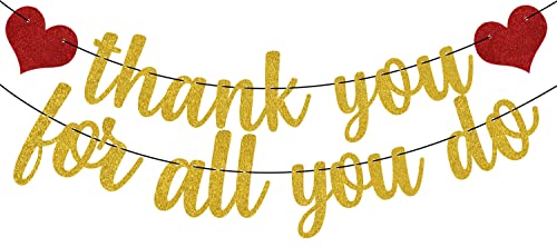 Thank You For All You Do Banner, Funny Thank You Sign Theme Decor, Inspirational Appreciation,Birthday,Friendship, Graduation Banner For Employee,Best Friend,Teacher,Coworkers Gold #TOP7