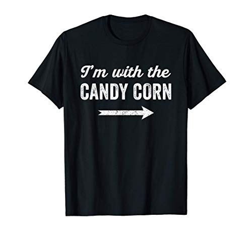 I'm With The Candy Corn Funny Halloween Costume for Couples Camiseta