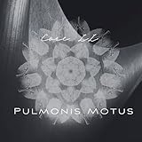 Core II - Pulmonis Motus