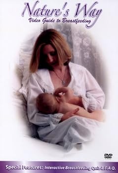DVD Nature's Way: Video Guide to Breastfeeding [DVD] Book