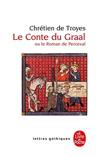 Le Conte du Graal ou Le roman de Perceval Gratuit