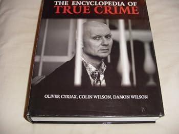 Hardcover The Encyclopedia of True Crime Book