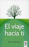  El viaje hacia ti (Crecimiento personal)