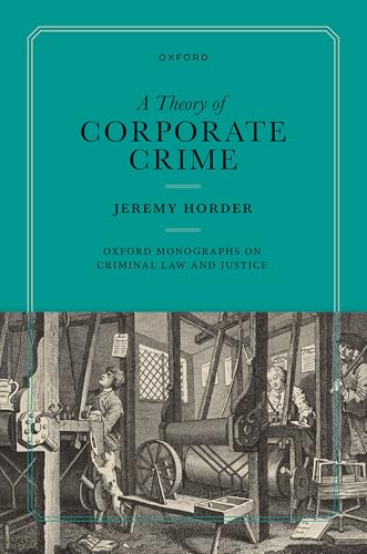 Portada de A Theory of Corporate Crime
