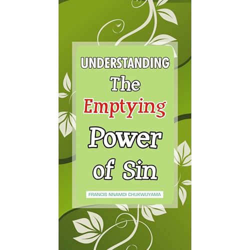 Understanding the Emptying Power of Sin Audiolibro Por Francis Nnamdi Chukwuyama arte de portada