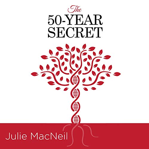 The 50-Year Secret by Julie MacNeil episode artwork