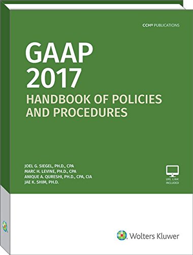 GAAP Handbook of Policies and Procedures (2017) (GAAP Handbook of Policies & Procedures)