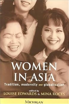 Women in Asia: Tradition, Modernity and Globalisation