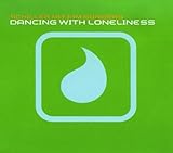  Dancing With Loneliness.Cdm 1