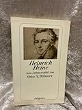 Heinrich Heine: Sein Leben erzählt von Otto A. Böhmer (detebe) - Otto A Böhmer 
