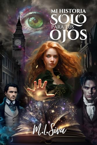Mi historia - Solo para tus ojos