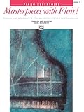 Masterpieces with Flair!, Bk 1: Standard Early Intermediate to Intermediate Literature for Spirited Performance