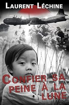 Paperback Confier sa peine à la lune [French] Book