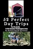 52 Perfect Day Trips for Fit Adults in the Greater Washington Area