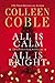 All Is Calm, All Is Bright: A Colleen Coble Christmas Collection