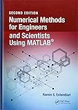 Numerical Methods for Engineers and Scientists Using MATLAB&reg;