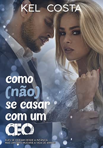Como (não) se casar com um CEO