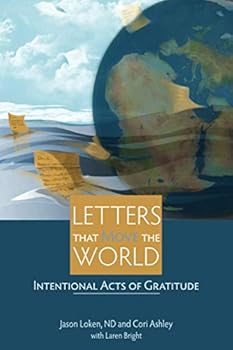 Paperback Letters That Move The World: Intentional Acts Of Gratitude Book