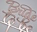 Bride to Be Cake Topper, Bridal Shower, Engagement Party Decoration (Rose Gold)