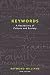 Keywords: A Vocabulary of Culture and Society