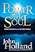 Power of the Soul: Inside Wisdom for an Outside World