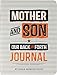 Mother & Son: Our Back-and-Forth Journal (Deluxe, Hardcover Edition)